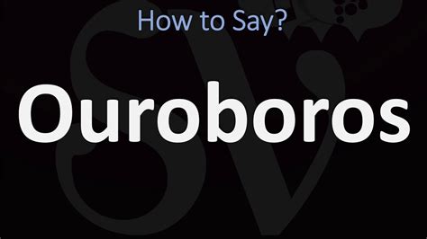 ouroboros pronunciation|ouroboros pronunciation: How to pronounce ouroboros in French, .